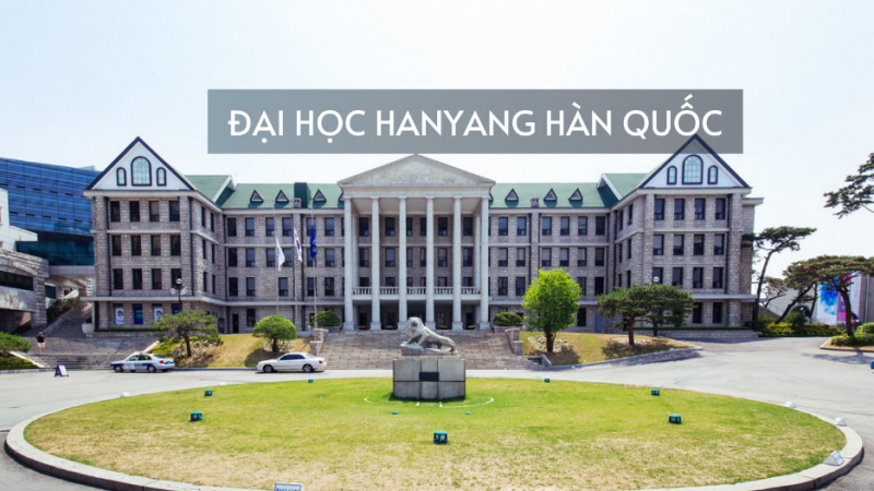 Trường đại học Hanyang Hàn Quốc