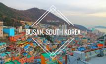 Du lịch Hàn Quốc (Phần 3): Thành phố cảng Busan