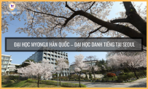 ĐẠI HỌC MYONGJI HÀN QUỐC – ĐẠI HỌC DANH TIẾNG TẠI SEOUL
